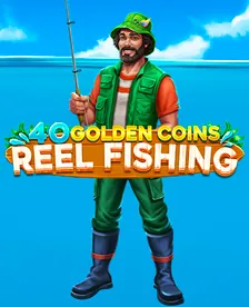 40 Golden Coins Reel Fishing